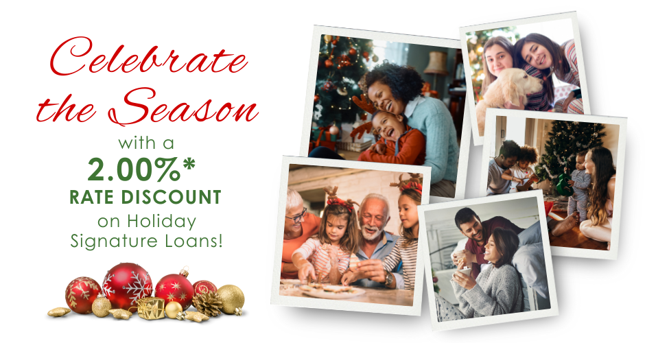 Holiday Signature Loan Special